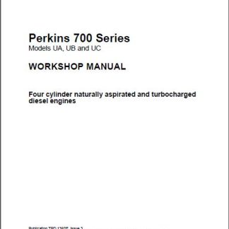 Perkins 700 Series Workshop Service Repair Manual