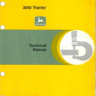 John Deere 3640 Tractor Technical Manual