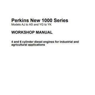 Perkins New 1000 Series Workshop Service Repair Manual