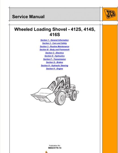 JCB 412S, 414S, 416S Wheeled Loader Service Manual