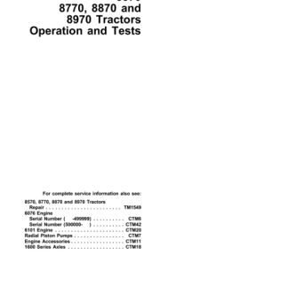 John Deere 8570, 8770, 8870, 8970 Tractors Operation and Tests Technical Manual