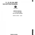 John Deere 11 ,12 ,22 ,99 ,122 Cotton Pickers Service Manual