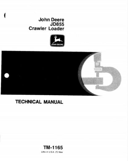 John Deere JD855 Crawler Loader Technical Manual