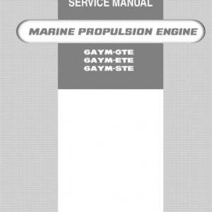 Yanmar Marine Engine 6AYM-GTE, 6AYM-ETE, 6AYM-STE Service Manual