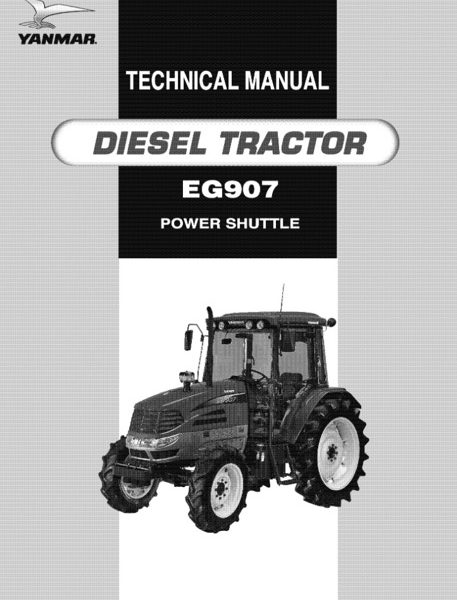 Yanmar EG 907 Power Shuttle Diesel Tractor Service Manual