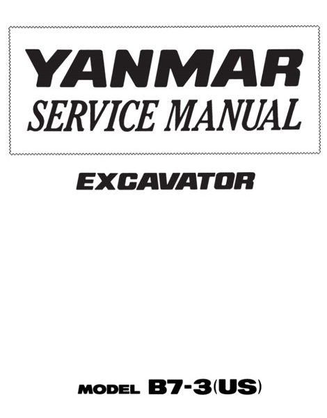 Yanmar B7-3 (US) Excavator Service Manual