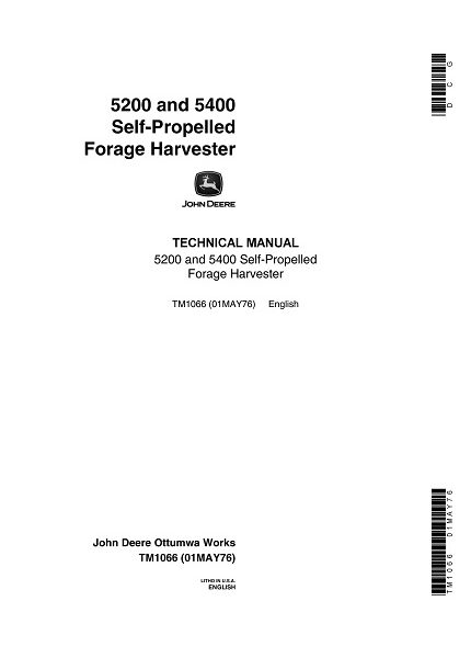 John Deere 5200, 5400 Self-Propelled Forage Harvester Technical Manual