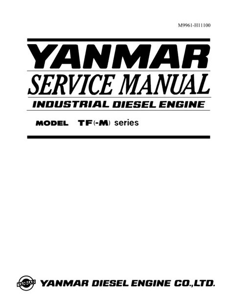 Yanmar Industrial Diesel Engine TF, TF-M Series Service Manual