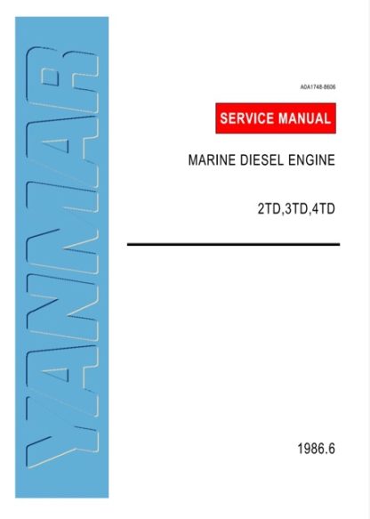 Yanmar Marine Diesel Engine 2TD, 3TD, 4TD Service Manual