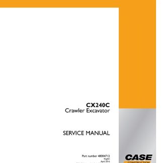 Case CX240C Crawler Excavator Service Manual