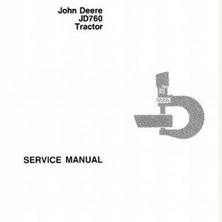 John Deere JD760 Tractor Service Manual