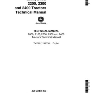 John Deere 2000, 2100, 2200, 2300, 2400 Tractors Technical Manual