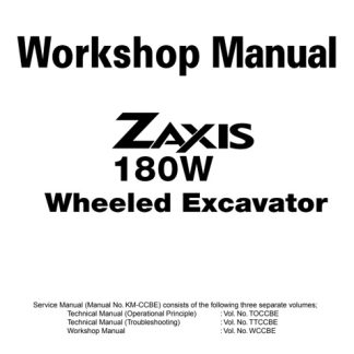 Hitachi Zaxis 180W Wheeled Excavator Workshop Manual